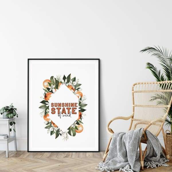 Sunshine State of Mind - 5x7 Unframed Print - Quotes
