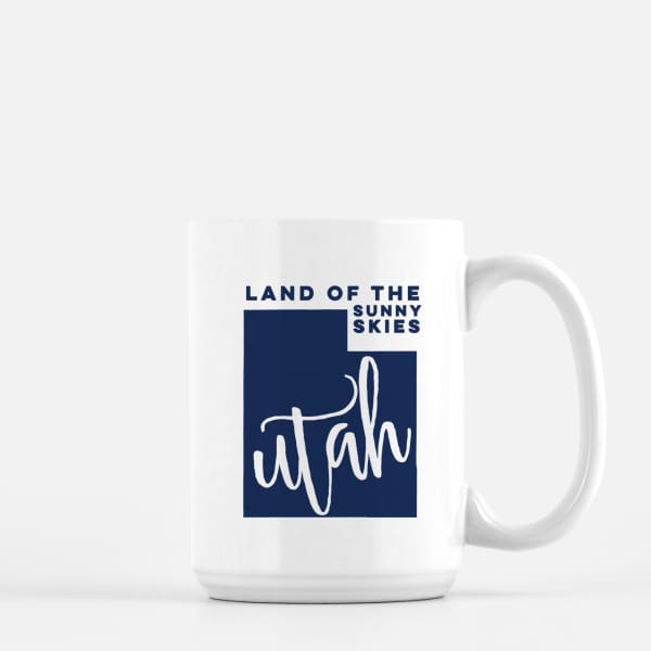 Utah State Song | Land of the Sunny Skies - Mug | 15 oz / MidnightBlue - State Song