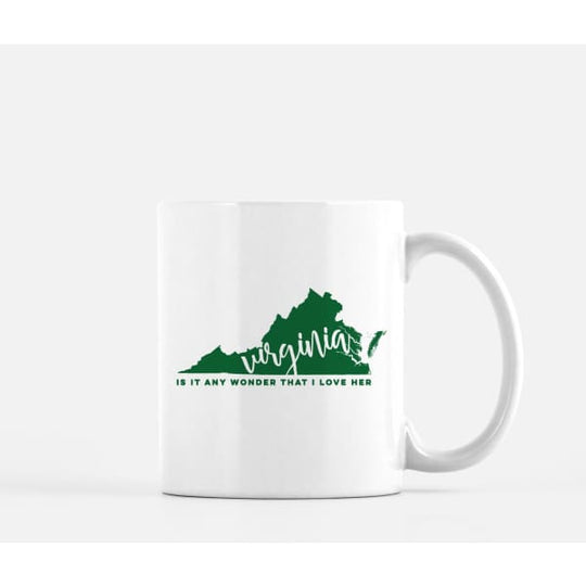 Virginia State Song | Is It Any Wonder That I Love Her - Mug | 11 oz / DarkGreen - State Song
