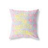 We’re Not Gonna Take It | Miami Vibes Collection - Pillow | Square - 80s Miami Vibes