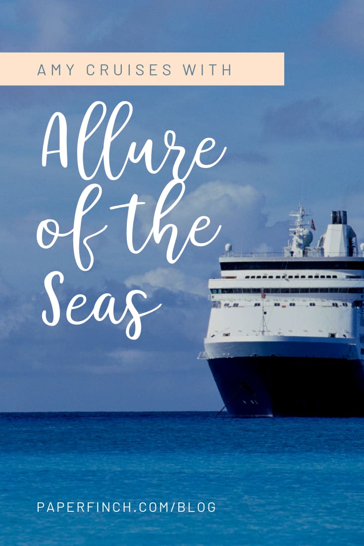 Amy Cruises with Allure of the Seas