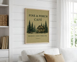 Breakfast, Lunch & Porch Time — Pine & Porch Café Art Print