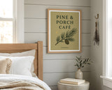 Pine Branch — Pine & Porch Café Art Print