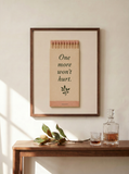 One More Won't Hurt - Art Print | Bloom + Bourbon
