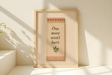 One More Won't Hurt - Art Print | Bloom + Bourbon