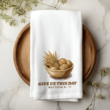 Give Us This Day Tea Towel | Taste + See Collection | Praise + Gratitude
