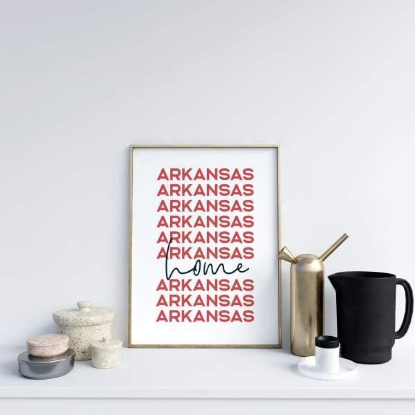 Home is Arkansas | home state design - 5x7 Unframed Print / DarkRed - Home State List