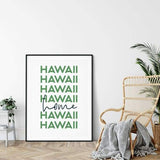 Home is Hawaii | home state design - 5x7 Unframed Print / DarkSeaGreen - Home State List