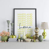 Home is Maryland | home state design - Home State List