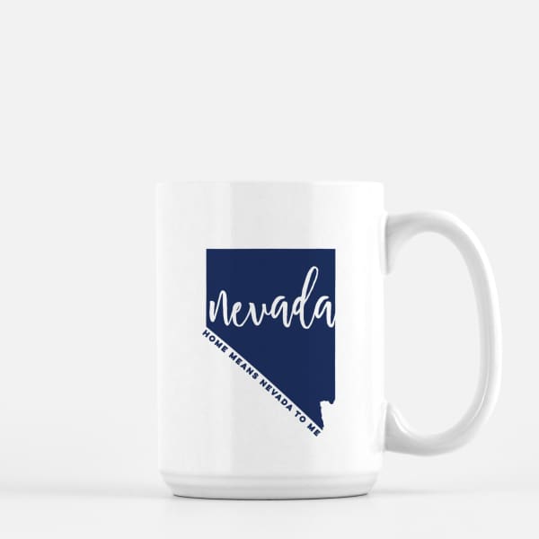 Nevada State Song | Home Means Nevada To Me - Mug | 15 oz / MidnightBlue - State Song