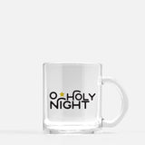 O Holy Night glass mug | 11 oz - Mugs