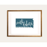 South Dakota State Song | Where the Sun Shines - 5x7 Unframed Print / Teal - State Song