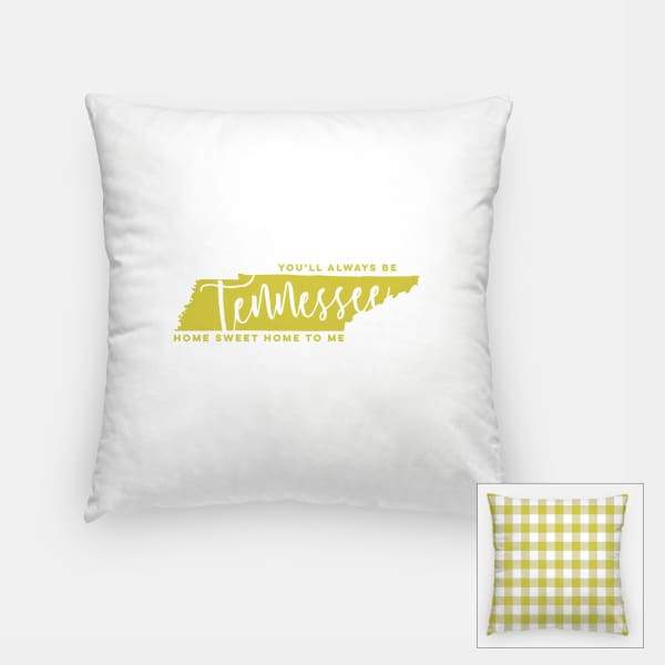 Tennessee State Song | You’ll Always Be Home Sweet Home To Me - Pillow | Square / Khaki - State Song