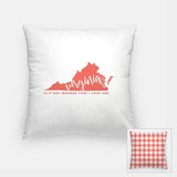 Virginia State Song | Is It Any Wonder That I Love Her - Pillow | Square / Salmon - State Song