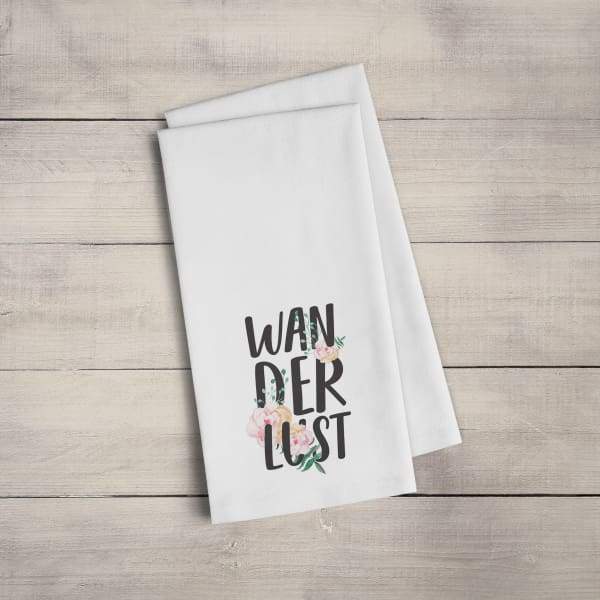 Wanderlust peekaboo floral - Tea Towel - Quotes