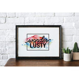Wanderlusty watercolor - 5x7 FRAMED Print - Quotes